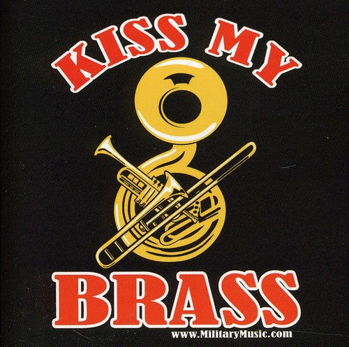 Kiss My Brass