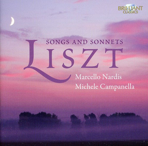 Liszt: Songs & Sonnets