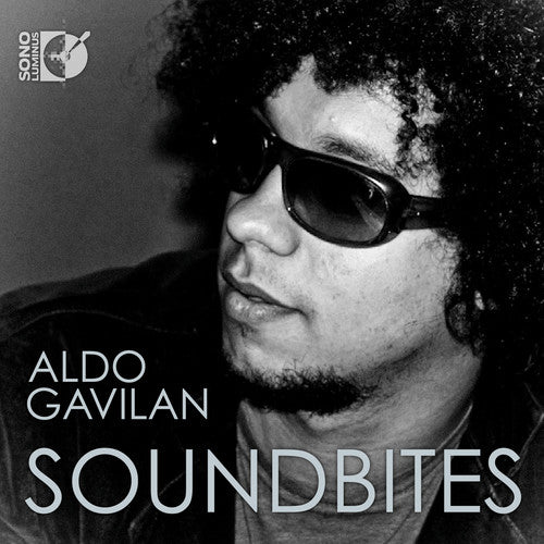 Soundbites / Aldo Gavilian