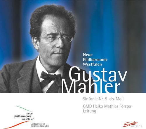 Mahler: Sinfonie Nr. 5 cis-Moll
