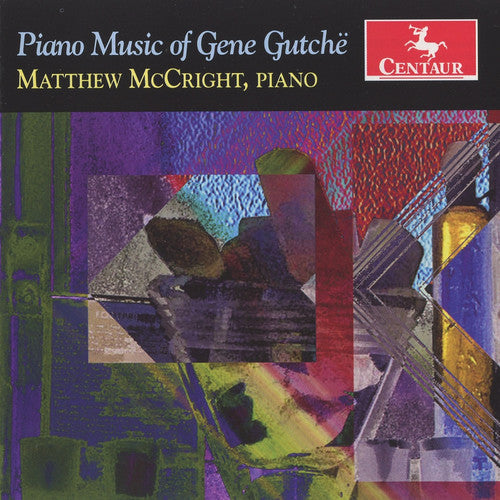 Piano Music of Gene Gutche – ArkivMusic