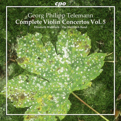 Telemann: Complete Violin Concertos, Vol. 5 / Wallfisch, The Wallfisch Band