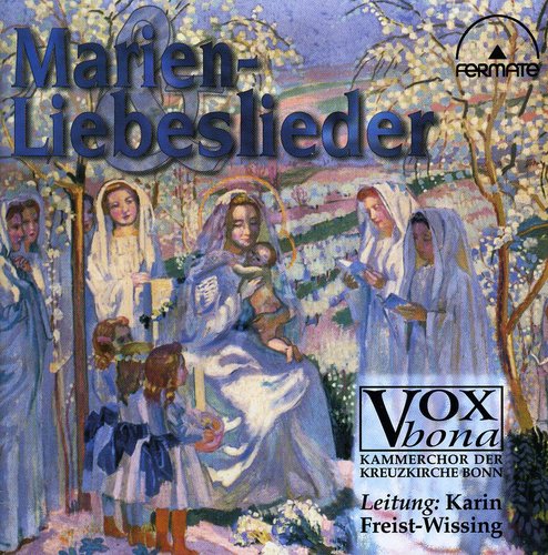 SONGS TO THE VIRGIN MARY & LOV