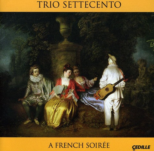 A French Soiree / Trio Settecento