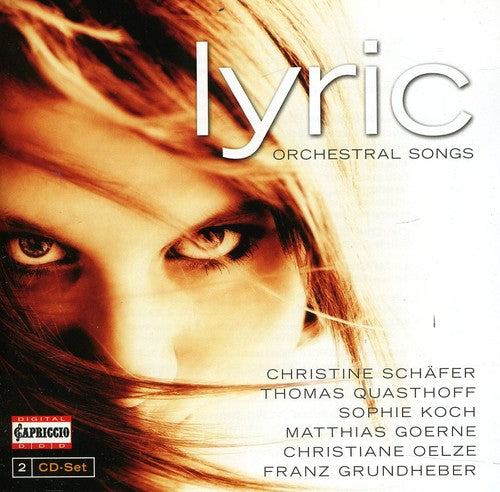 Lyric Orchestral Songs / Schafer, Quasthoff, Goerne, Albrecht