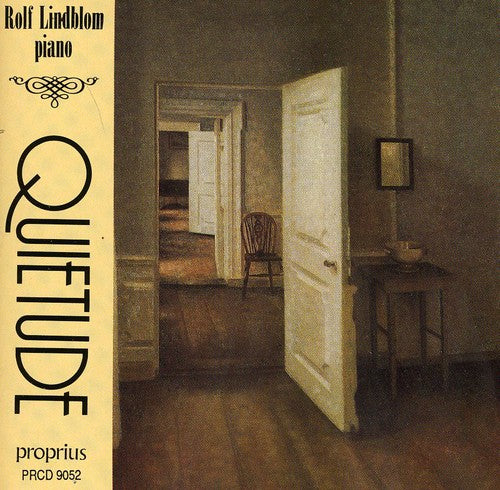 Lindbolm, Rolf: Quietude