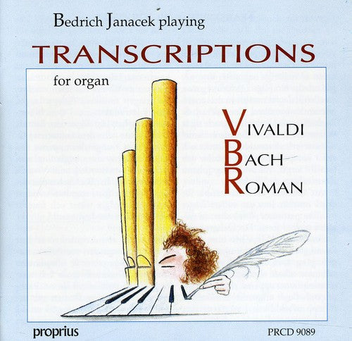 Bedrich playing Transcriptions for organ