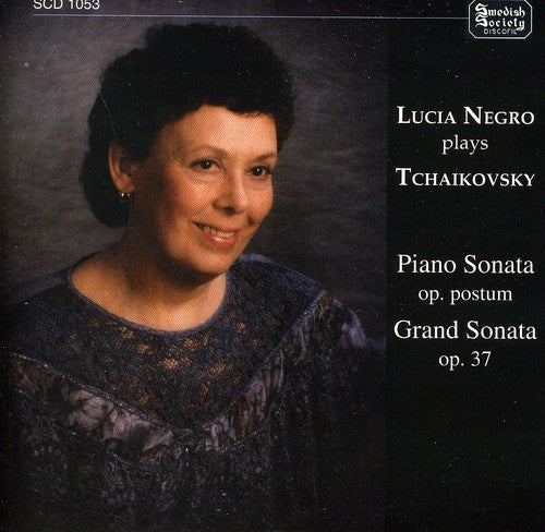 Lucia Negro Plays Tchaikovsky