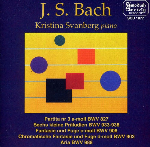 Bach: Partita No. 3 - 6 Little Preludes - Fantasia & Fugue i