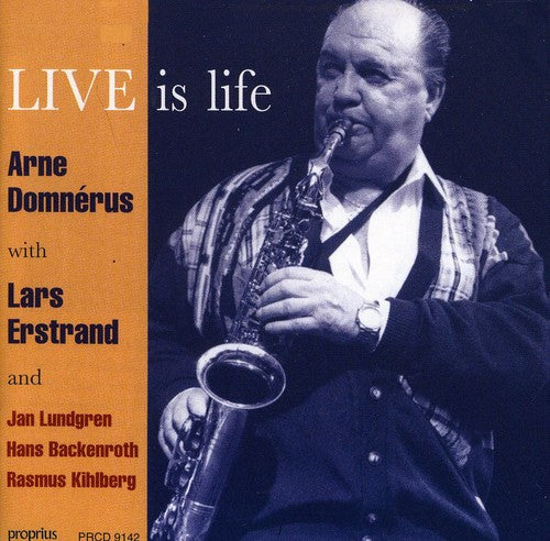 Live Is Life