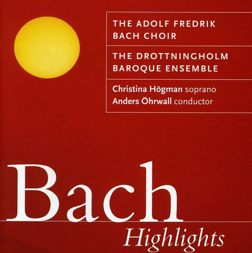 J.S. Bach - Higlights -  Adolf Fredik Bach Choir