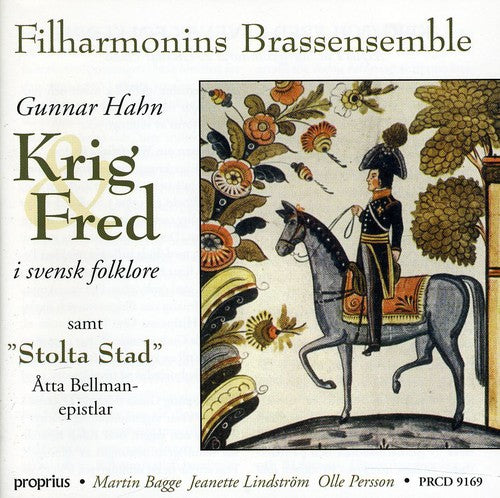 Krig och Fred I Svensk Folklore (War and Peace in Swedish Fo