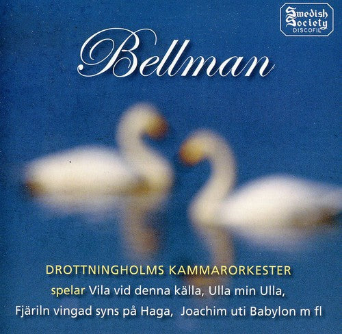 Carl Michael Bellman - Drottningholm Chamber Orchestra