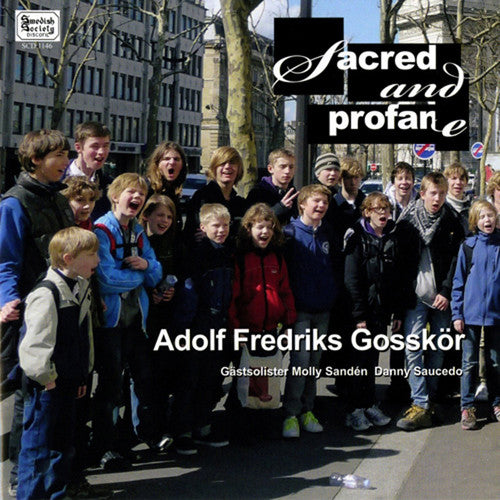 Adolf Fredrik Boys Choir - Sacred and Profane