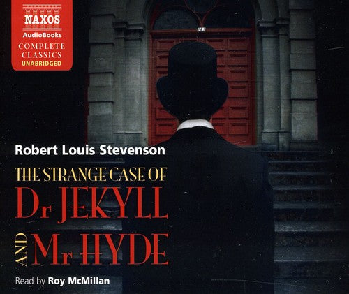 The Strange Case of Dr. Jekyll and Mr. Hyde (Unabridged)