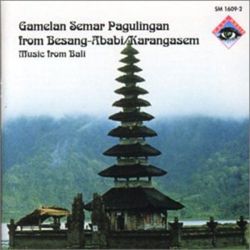 Gamelan Semar Pegulingan: Music From Bali