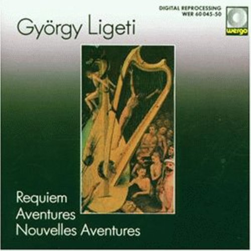 Ligeti: Aventures, Nouvelles Aventures, Requiem / Maderna
