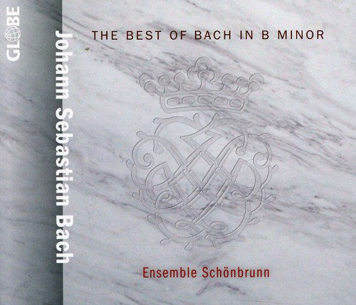 The Best of Bach in B minor