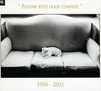 Pastime With Good Company