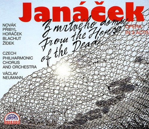 Janacek: From The House Of The Dead