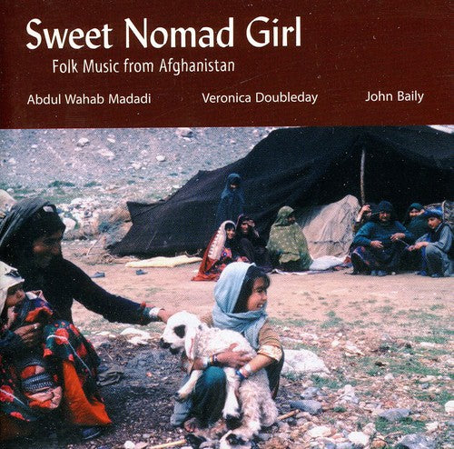 Madadi, Abdul Wahab: Sweet Nomad Girl