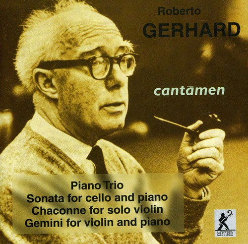Gerhard, R.: Chamber Music
