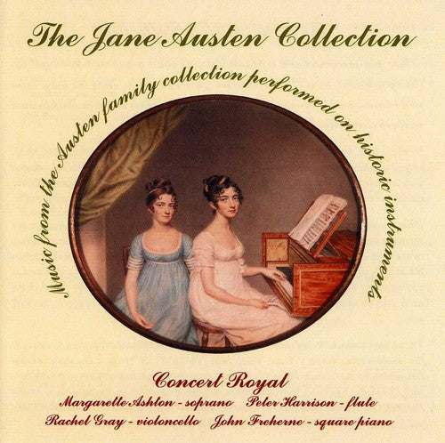 The Jane Austen Collection / Concert Royal