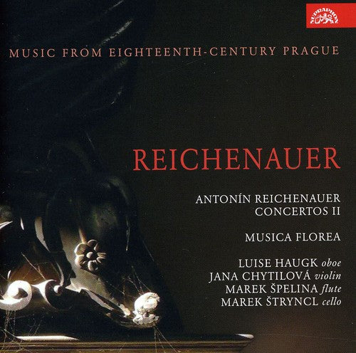 Music from the Eighteenth-Century Prague: Reichnauer