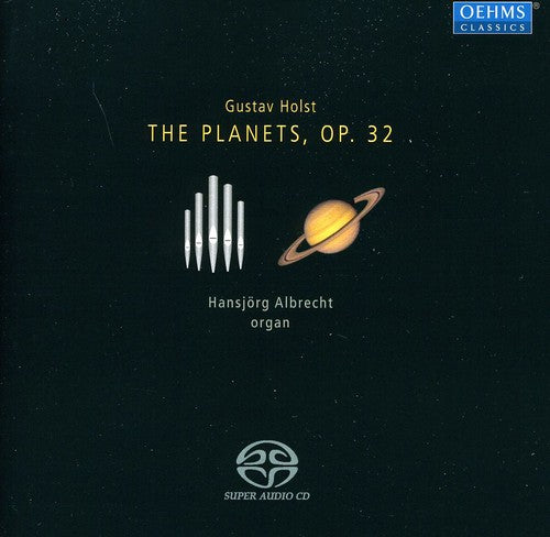 Holst: The Planets (Organ Transcriptions By Peter Sykes)