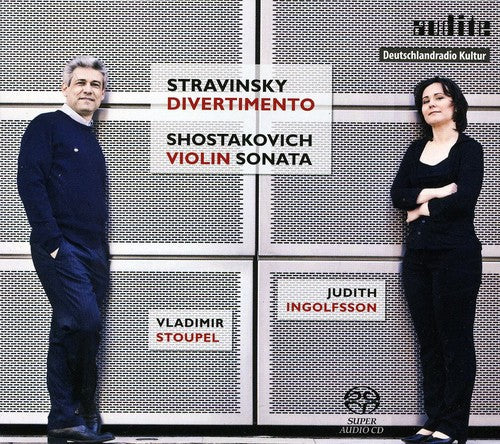 Stravinsky: Divertimento - Shostakovich: Violin Sonata