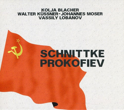 Schnittke: String Trio - Prokofiev: 5 Melodies - Violin Sona