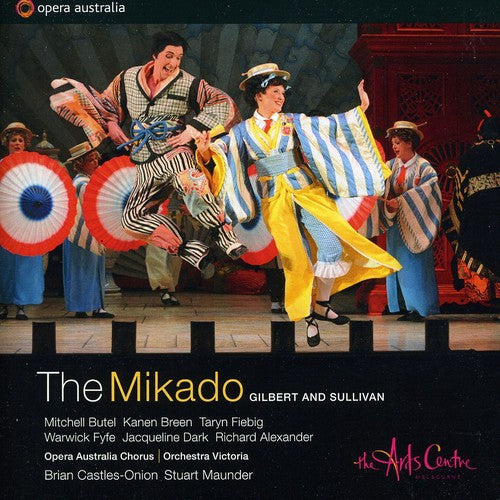 Gilbert & Sullivan: The Mikado / Castles-onion, Butel, Breen, Fiebig, Fyfe, Dark