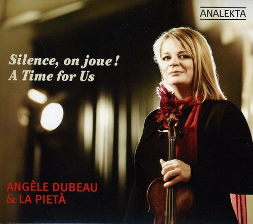 A Time For Us / Dubeau, La Pieta [Bilingual]