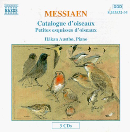 MESSIAEN: Catalogue d'oiseaux / Petites esquisses d'oiseaux