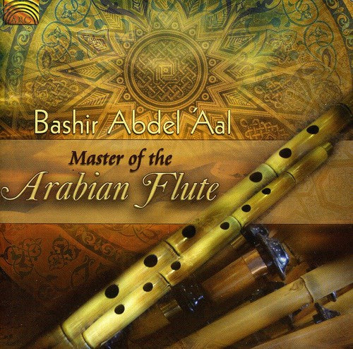 Bashir Abdel Aal: Master of Arabian Flute