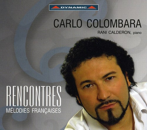 Vocal Recital: Colombara, Carlo - Fauré, G. / Hahn, R. / Gou