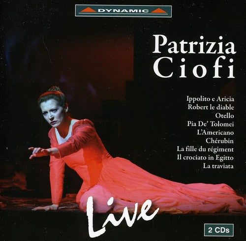 Opera Arias (Soprano): Ciofi, Patrizia - TRAETTA, T. / MEYER