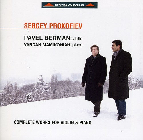 Prokofiev: Complete Works For Violin & Piano / Berman, Mamikonian