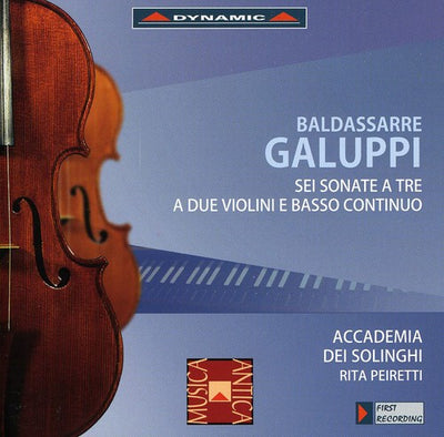 Galuppi: Sei Sonate A Tre A Due Violini E Basso Continuo