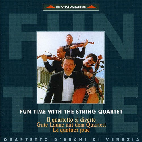 Fun Time With The String Quartet / Venice String Quartet