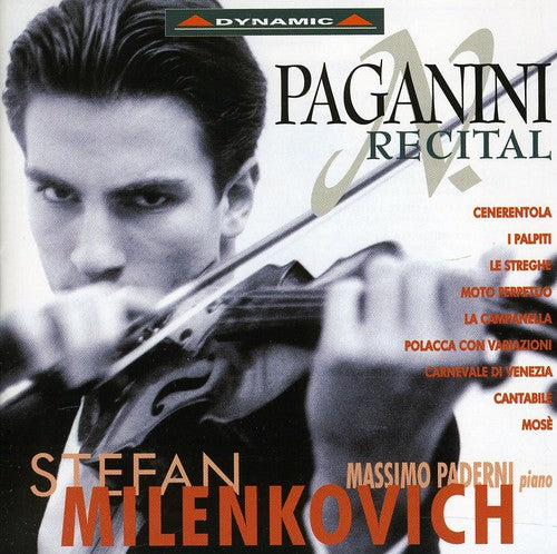 Paganini Recital / Stefan Milenkovich, Massimo Paderni