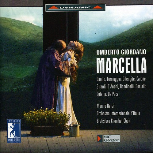 Giordano: Marcella / Benzi, Daolio, Farmaggia, Dilengite, Carone