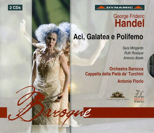 Handel: Aci, Galatea e Polifemo