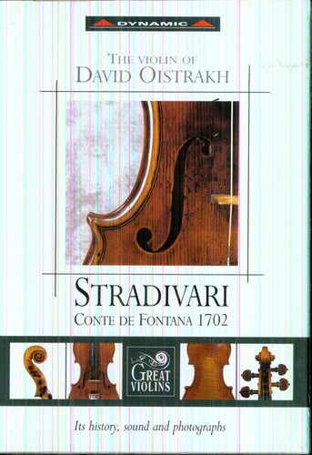 The Violin Of David Oistrakh - Stradivari "conte Di Fontana"