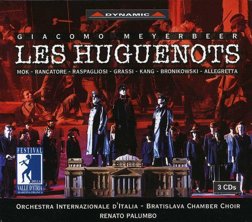 MEYERBEER: Huguenots (Les)