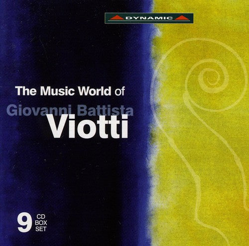 The Music World Of Giovanni Battista Viotti