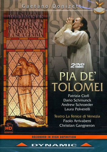 Donizetti: Pia De' Tolomei / Arrivabeni, Ciofi, Et Al