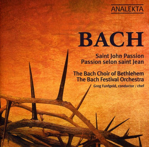 Bach: Saint John Passion