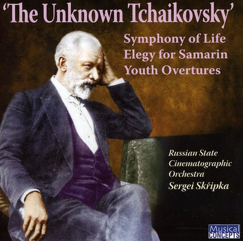 The Unknown Tchaikovsky