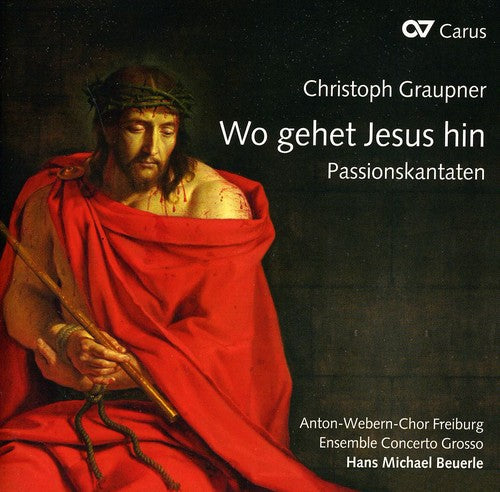 Graupner: Wo gehet Jesus hin